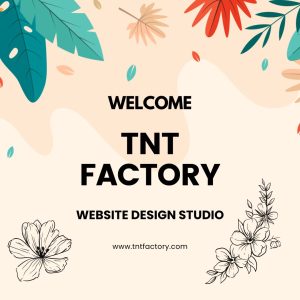 Welcome to TNT Factory